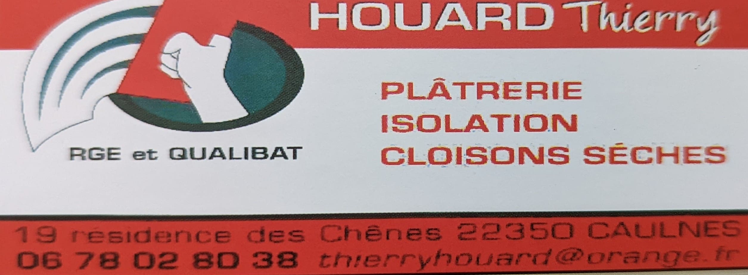 HOUARD Thierry Platrerie Isolation Caulnes